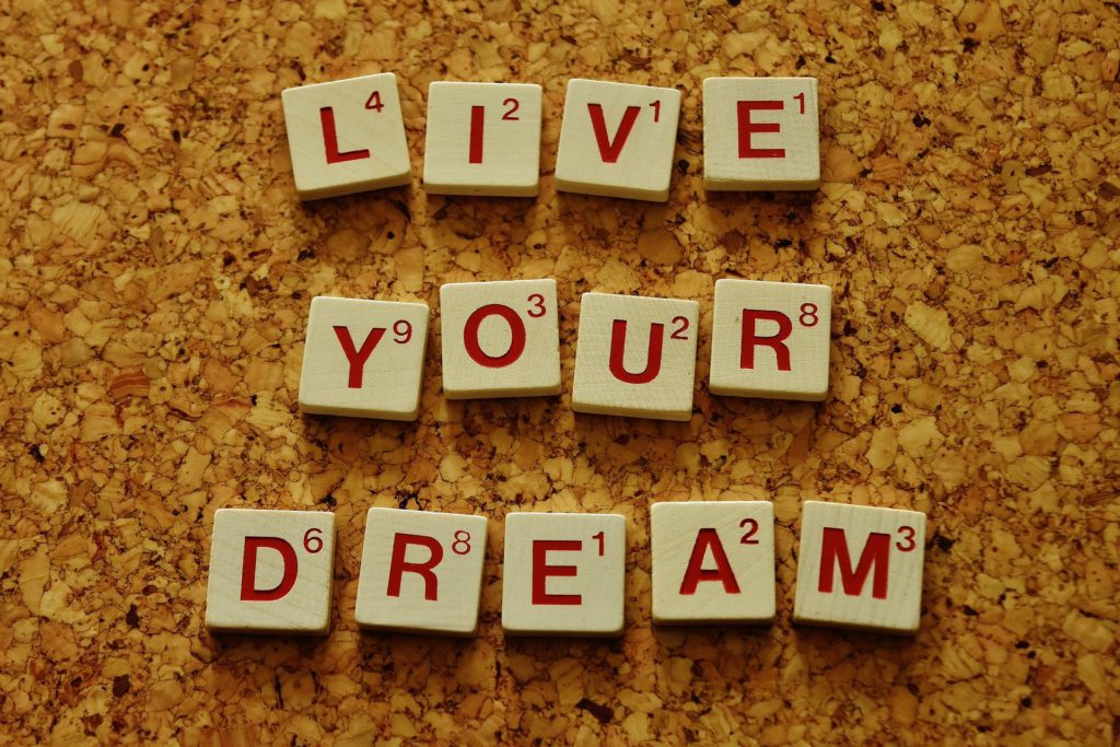 Live Your Dream 2045928 1920 1
