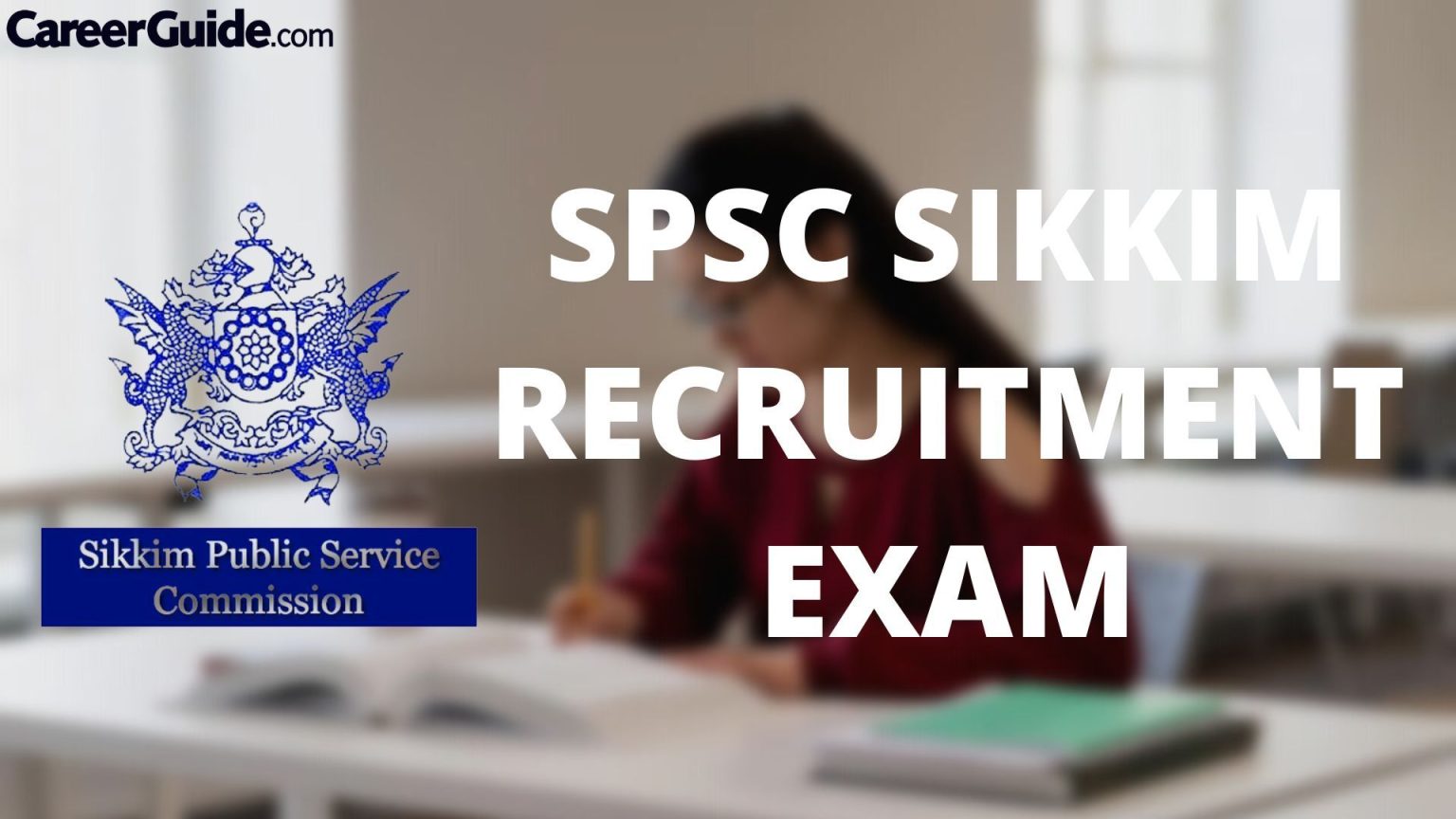 Spsc Sikkim Recruitment Careerguide