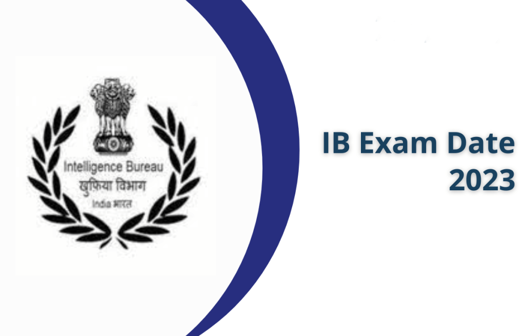 IB Security Assistant MTS Exam Date 2023