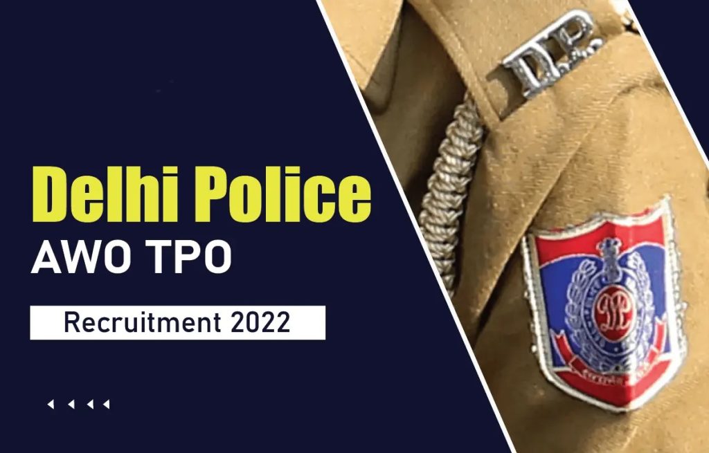Delhi Police Awo Tpo