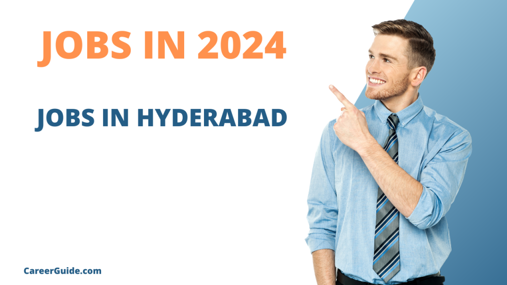 Jobs In Hyderabad