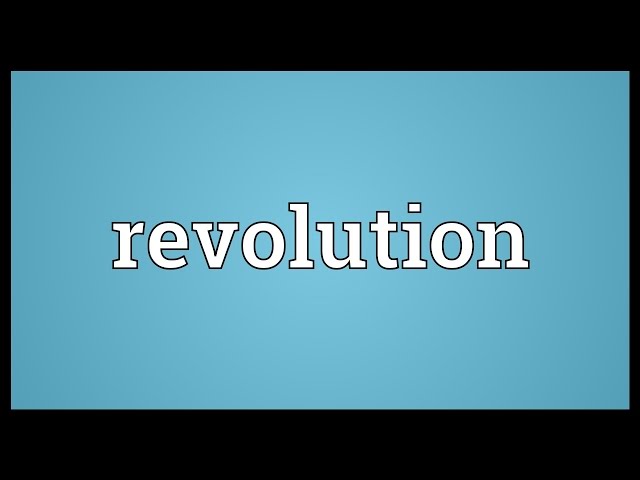 Revolution Meaming