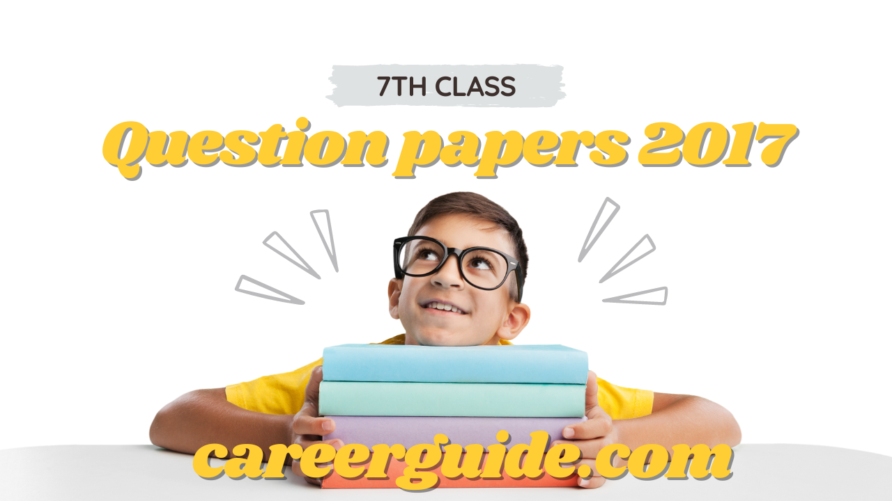 7th Class Question Papers