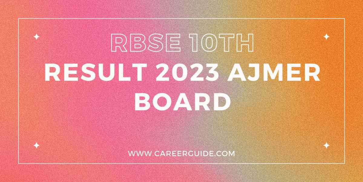 RBSE 10th Result 2023 Ajmer Board