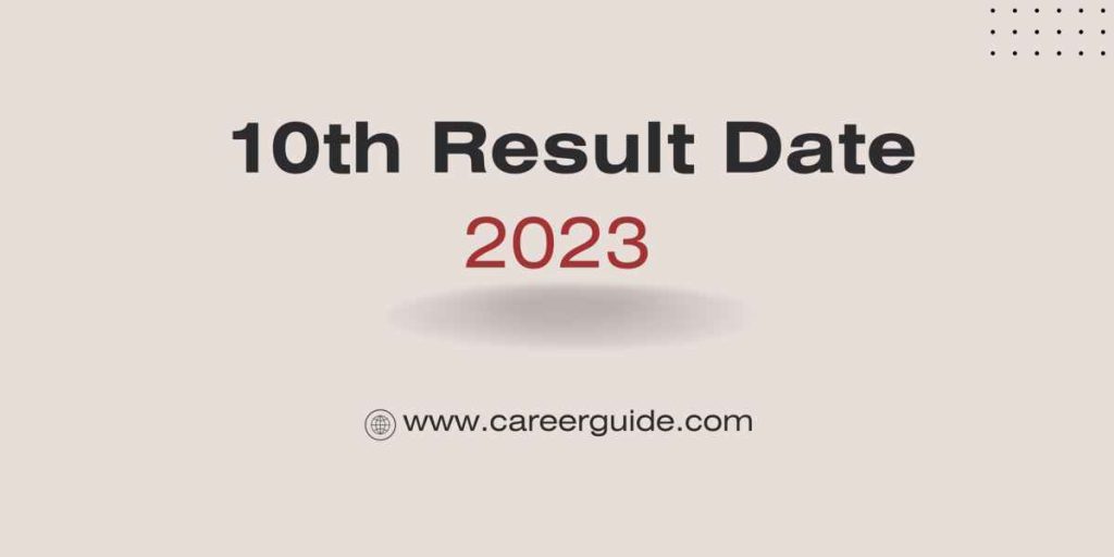 10th Result Date 2023