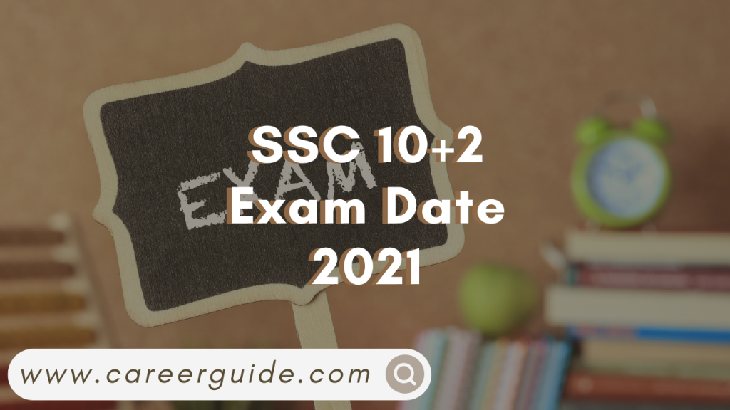 SSC 10+2 Exam Date 2021