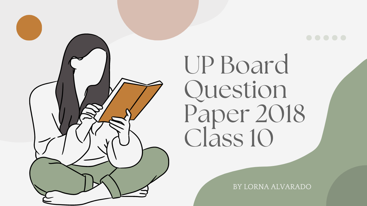 Up Board Question Paper 2018 Class 10