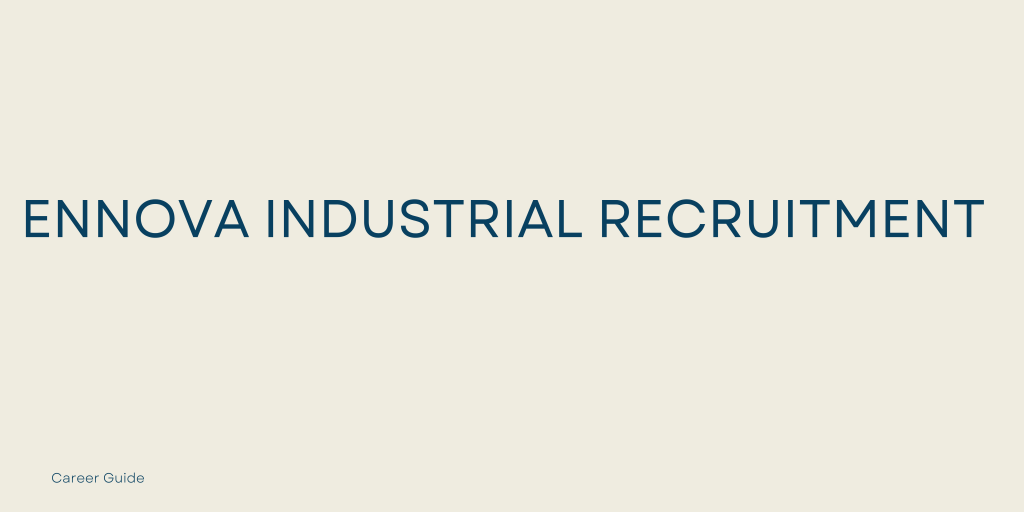 Ennova Industrial Recruitment