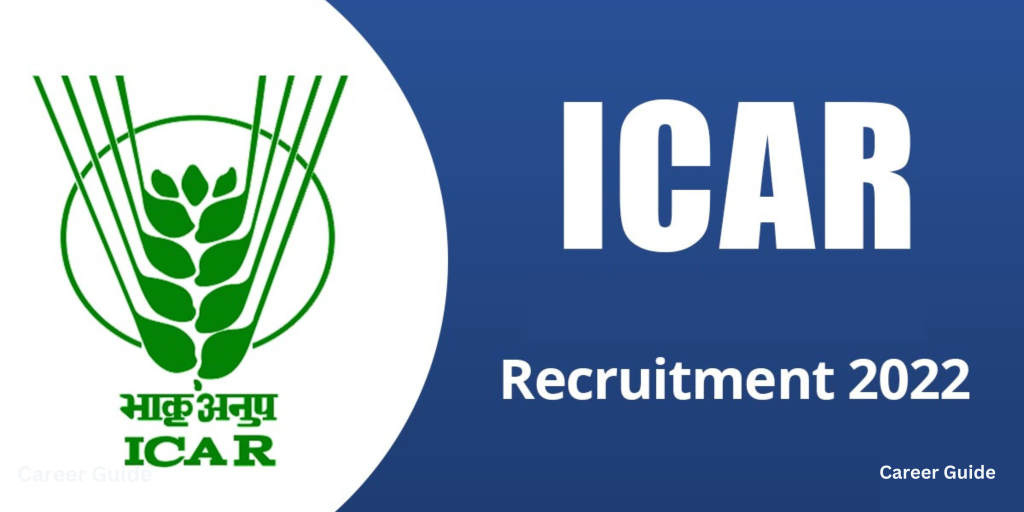 Icar Recruitment 2022