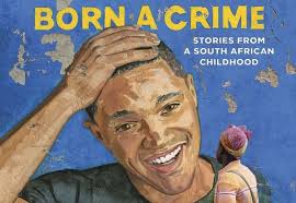 Trevor Noah's Book 'Born A Crime' Is His Wittiest Best On ...