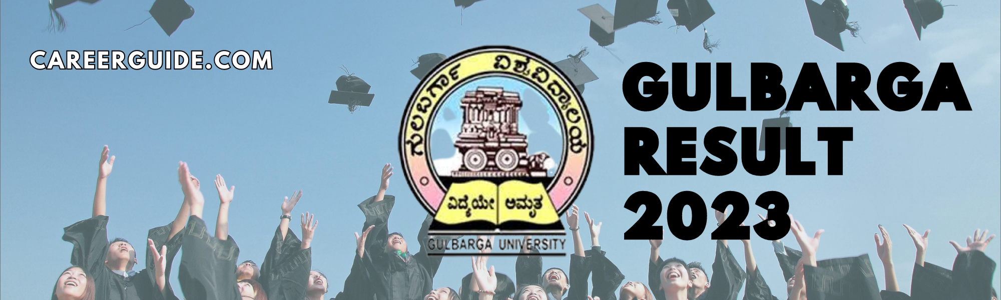 Gaulbarga University result 2023