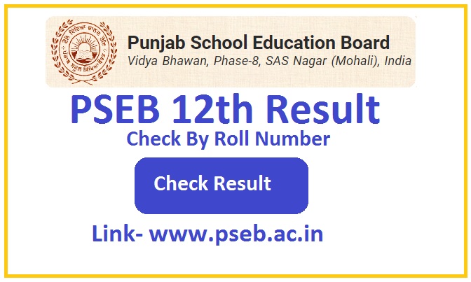 PSEB 12th Result 2023  pseb.ac.in 12th result 2023 - PSEB