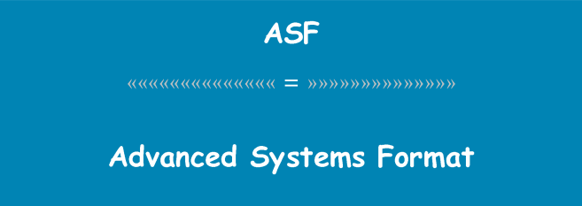 Asf Advanced Systems Format