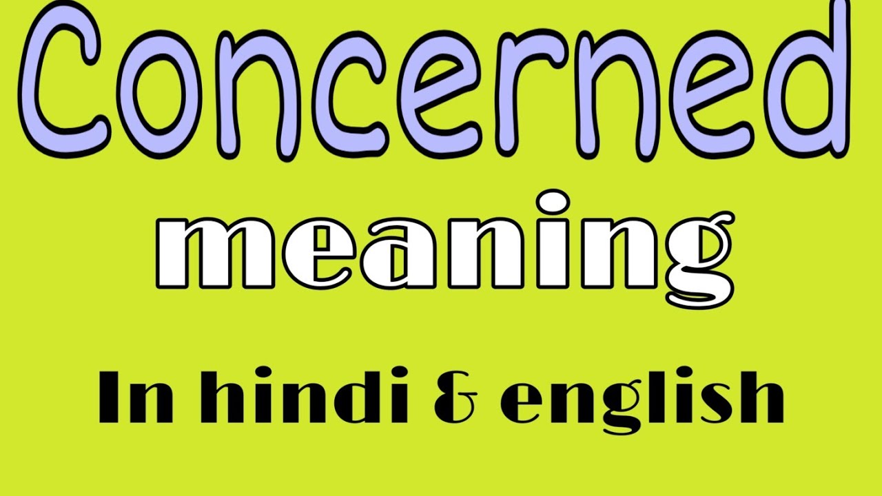 what-is-concern-meaning-in-hindi-careerguide