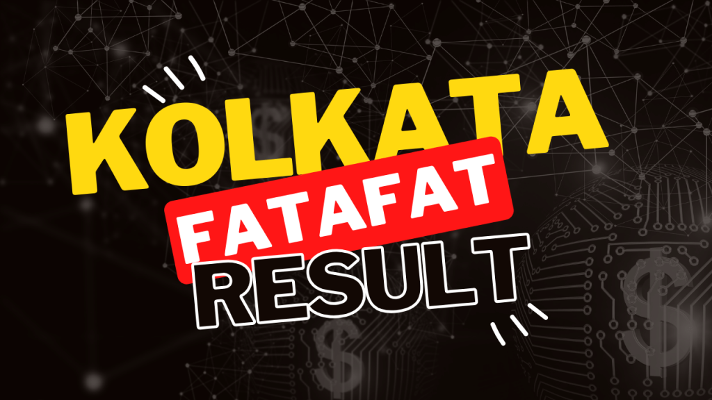 Kolkata Fatafat Result, Kolkata Ff Result Careerguide.com