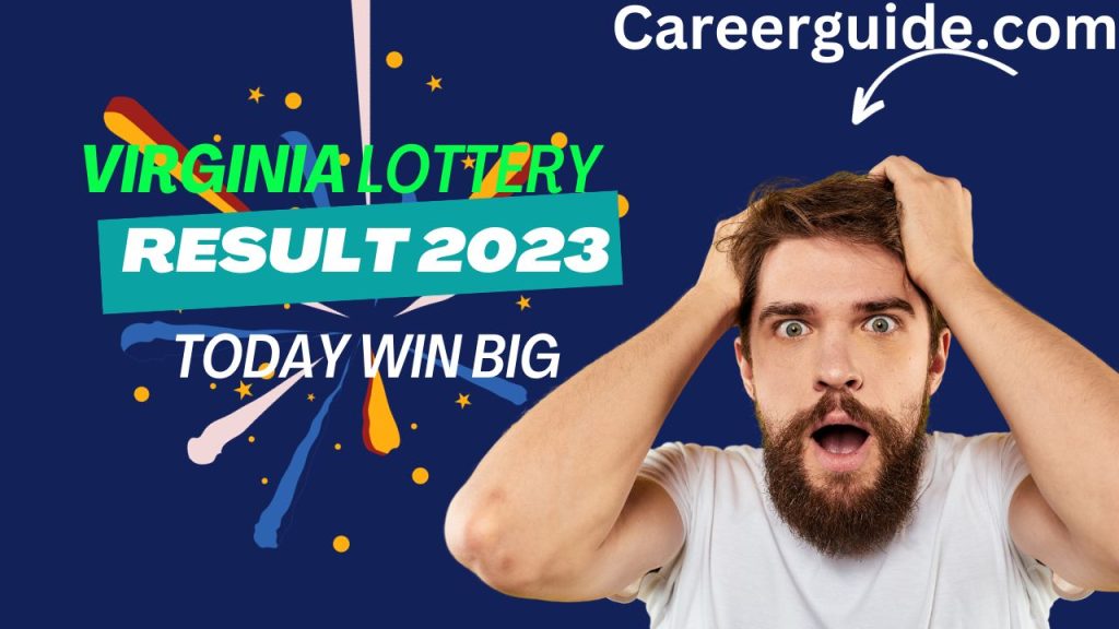 VA Lottery Result Today 2023 : {Live} Status, Links - CareerGuide