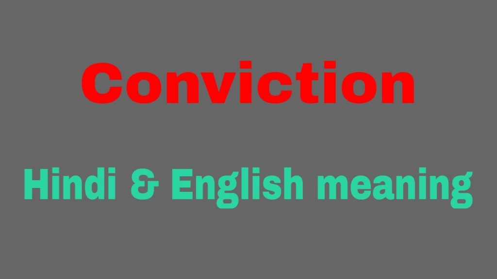 Conviction