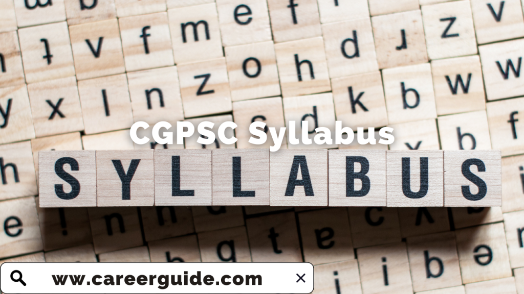 CGPSC Syllabus