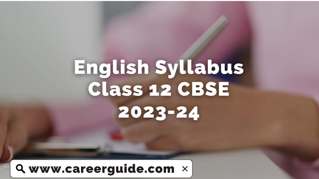 English Syllabus Class 12 CBSE 2023-24