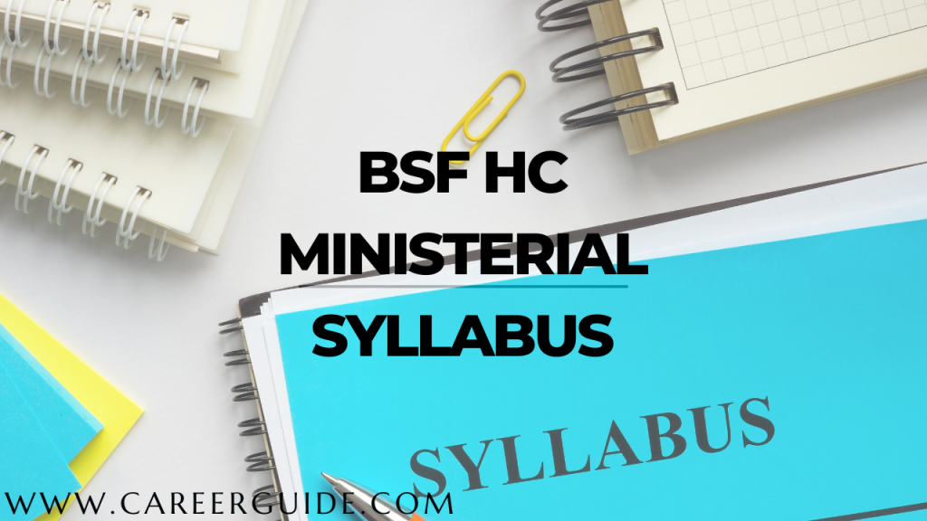 Bsf Hc Ministerial Syllabus