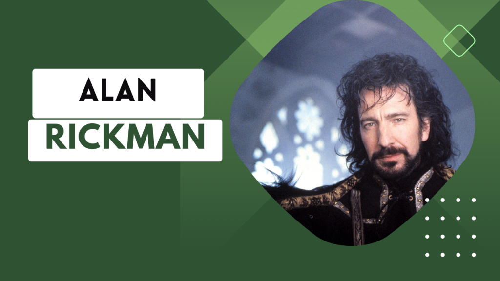 Alan Rickman, Famous for Complex Characters, Dies – Inside Prep