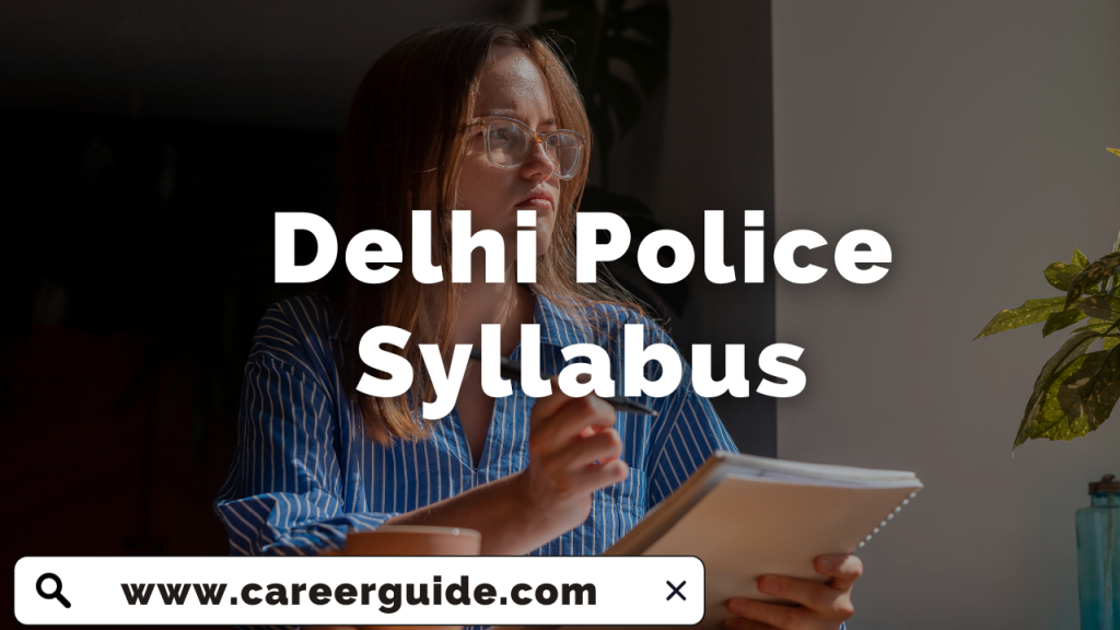 Delhi Police Syllabus