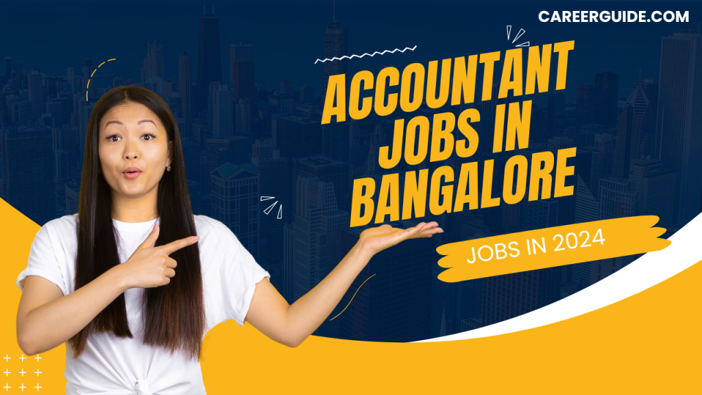 Accountant Jobs In Bangalore