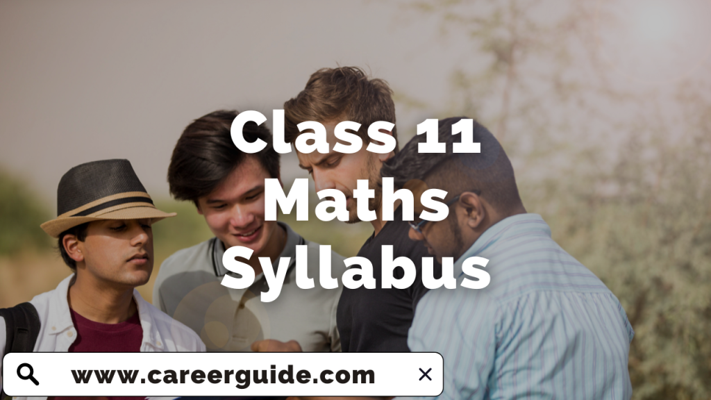 Class 11 Maths Syllabus