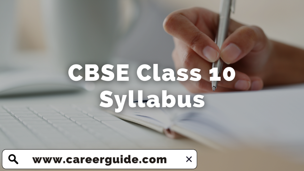 CBSE Class 10 Syllabus
