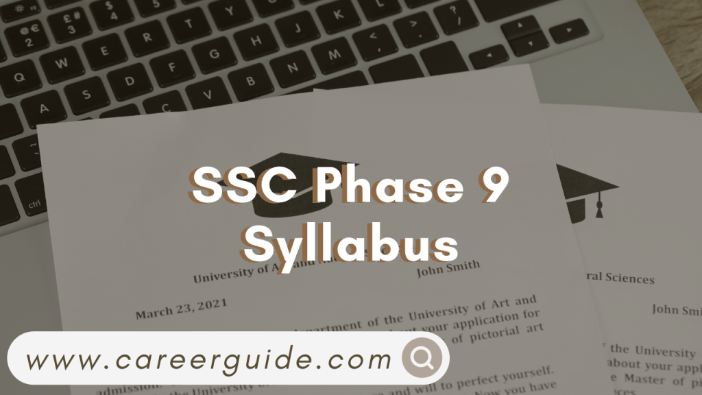 SSC Phase 9 Syllabus