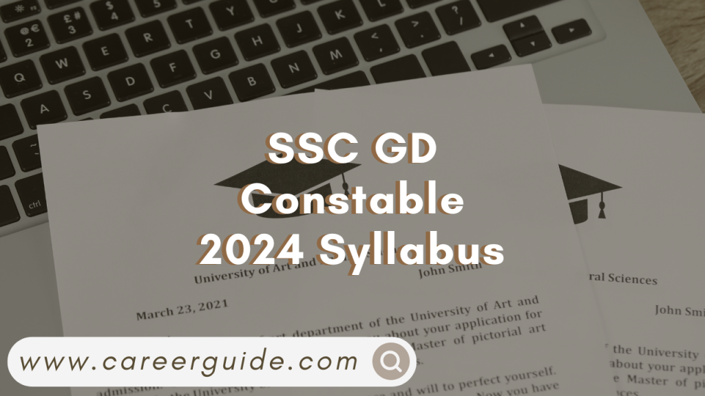 SSC GD Constable 2024 Syllabus