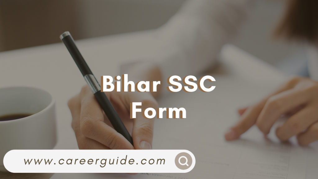 Bihar SSC Form