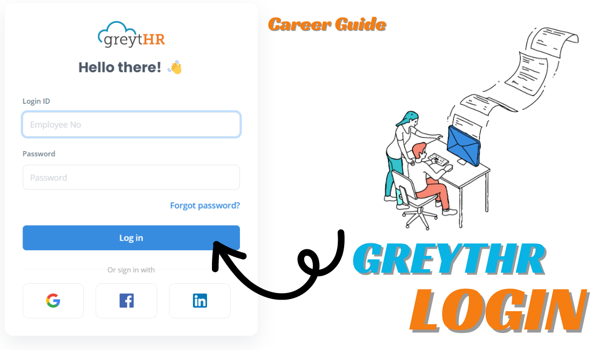 Greythr Login Guide Process, Payroll Management, Security, FAQs