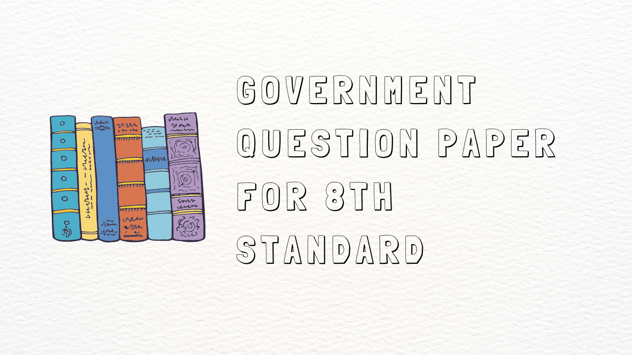 Government Question Paper For 8th Standard