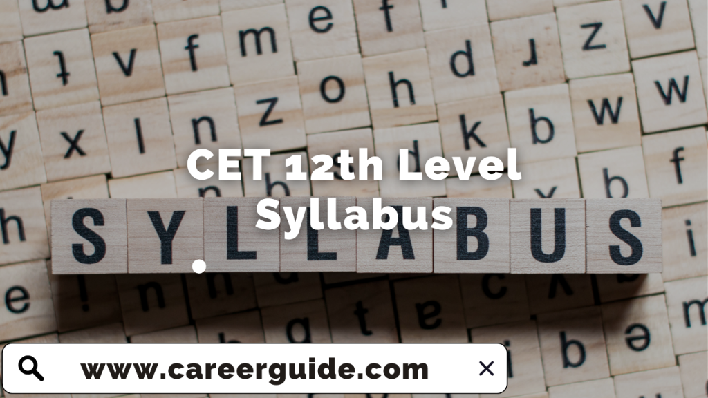CET 12th Level Syllabus