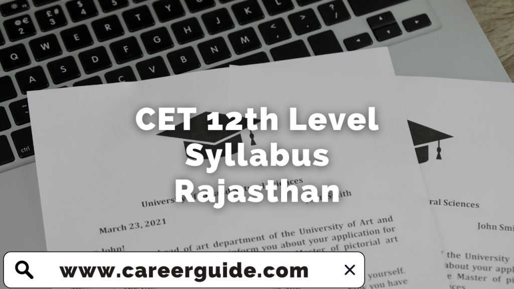 CET 12th Level Syllabus Rajasthan