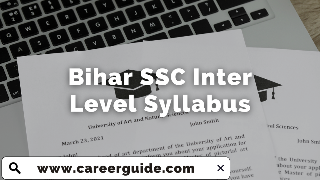 Bihar SSC Inter Level Syllabus