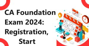 Icai Ca Foundation Exam 2024