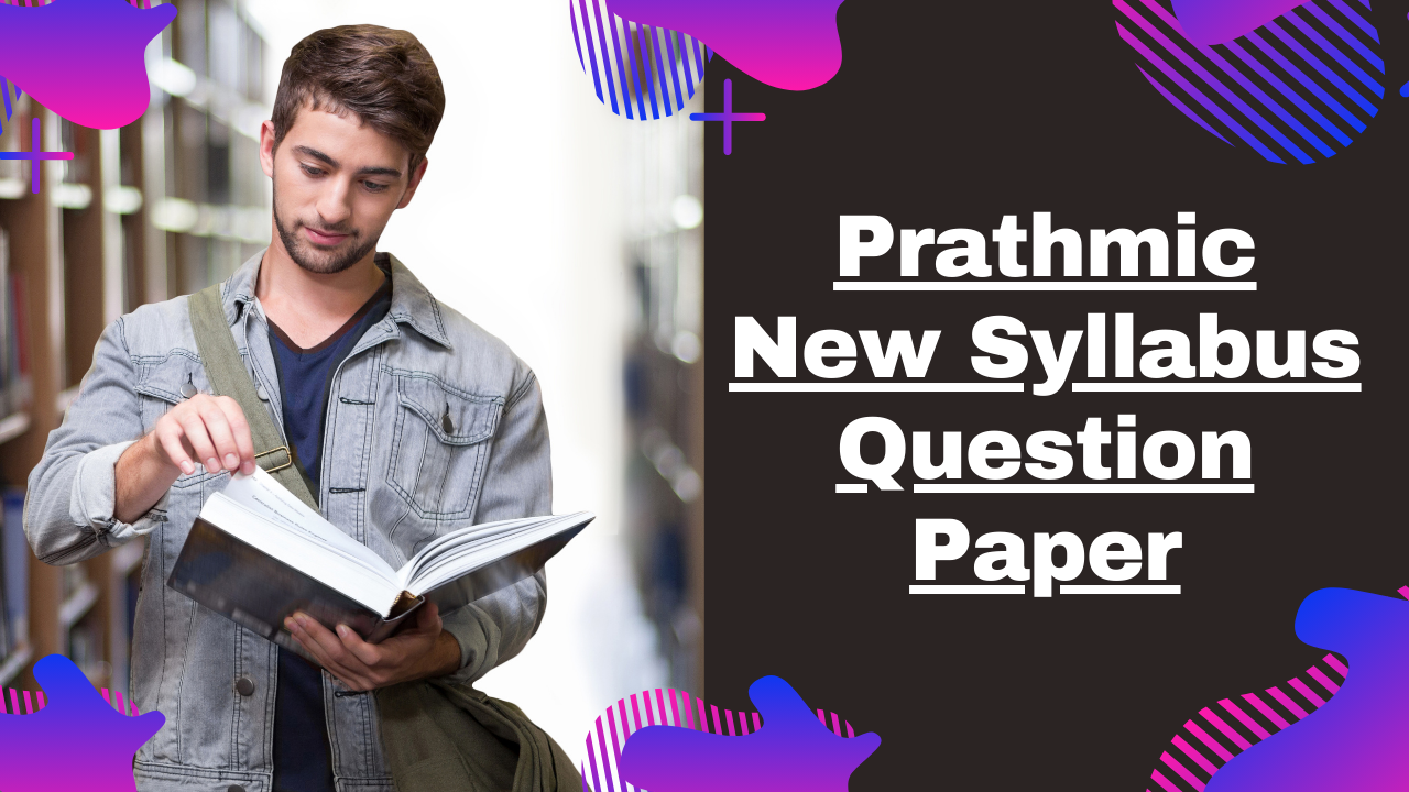 Prathmic New Syllabus Question Paper