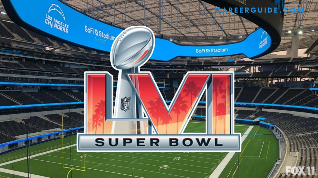 What time is the Super Bowl Teams, Overview CareerGuide