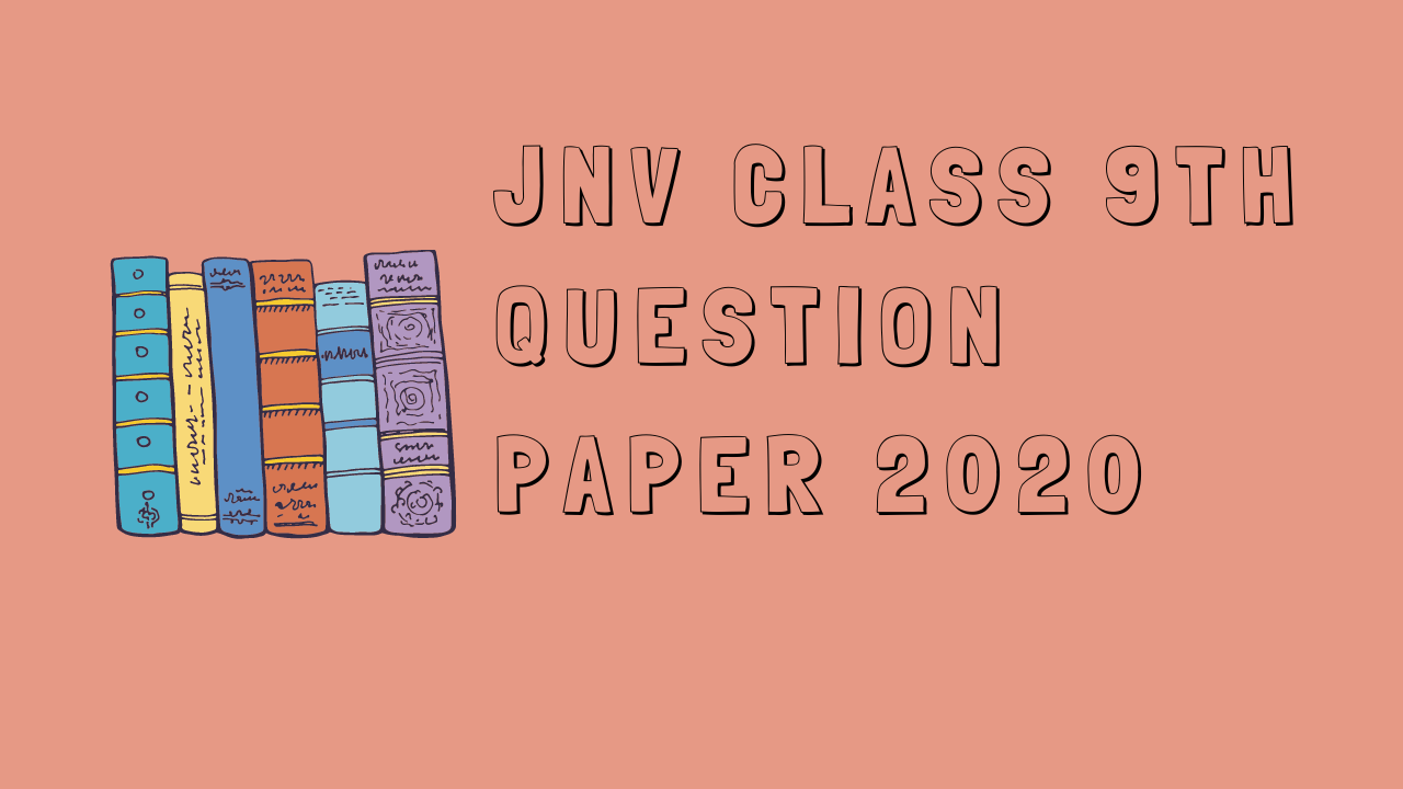 Jnv Class 9th Question Paper