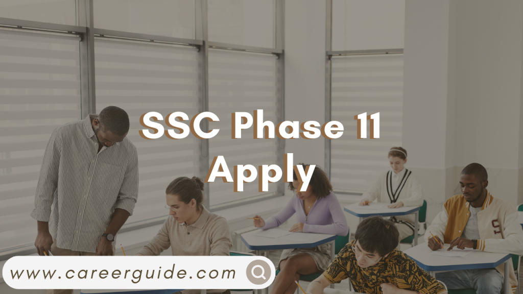 SSC Phase 11 Apply