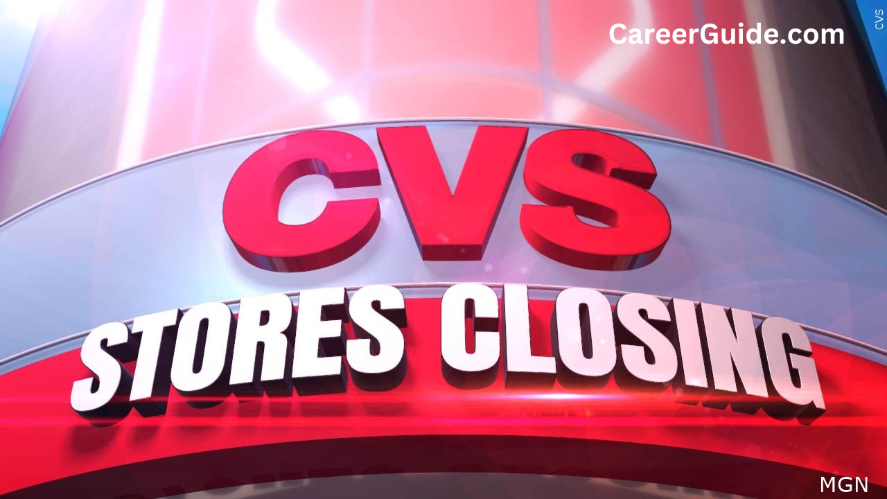 CVS Closing Stores Communities, Stakeholders CareerGuide