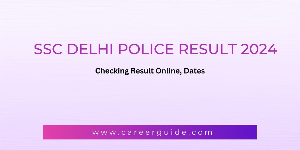 SSC Delhi Police Result 2024