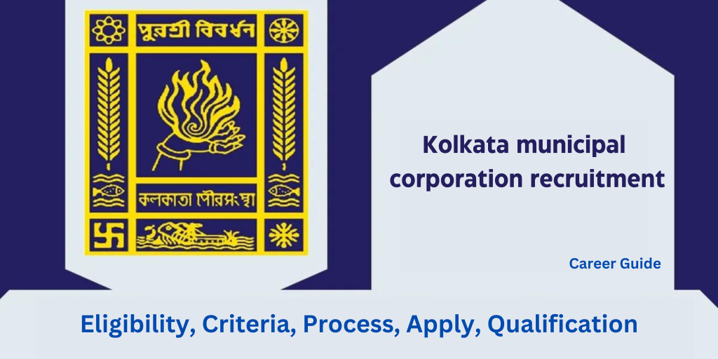 Kolkata Municipal Corporation Recruitment