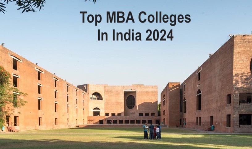 MBA Colleges iIndia 2024: Rankings, Fees, Courses, Placements - CareerGuide