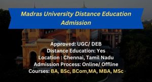 Madras University Distance Education 2024