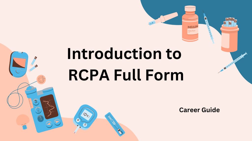 Rcpa Full Form