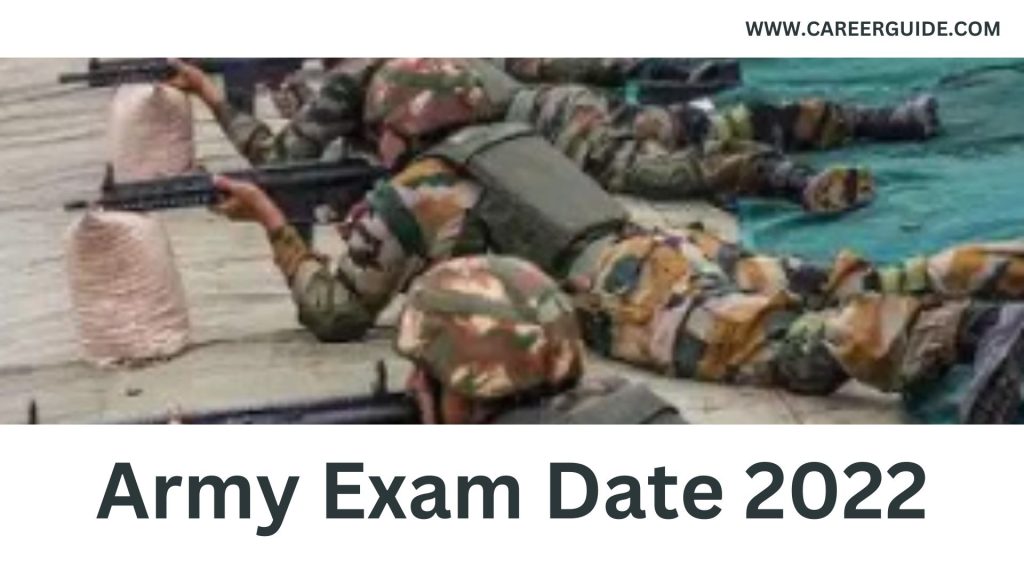 Army Exam Date 2022