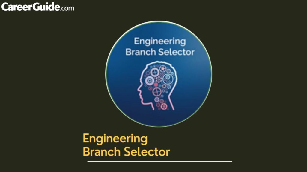 Engineering Branch Selector Test 1